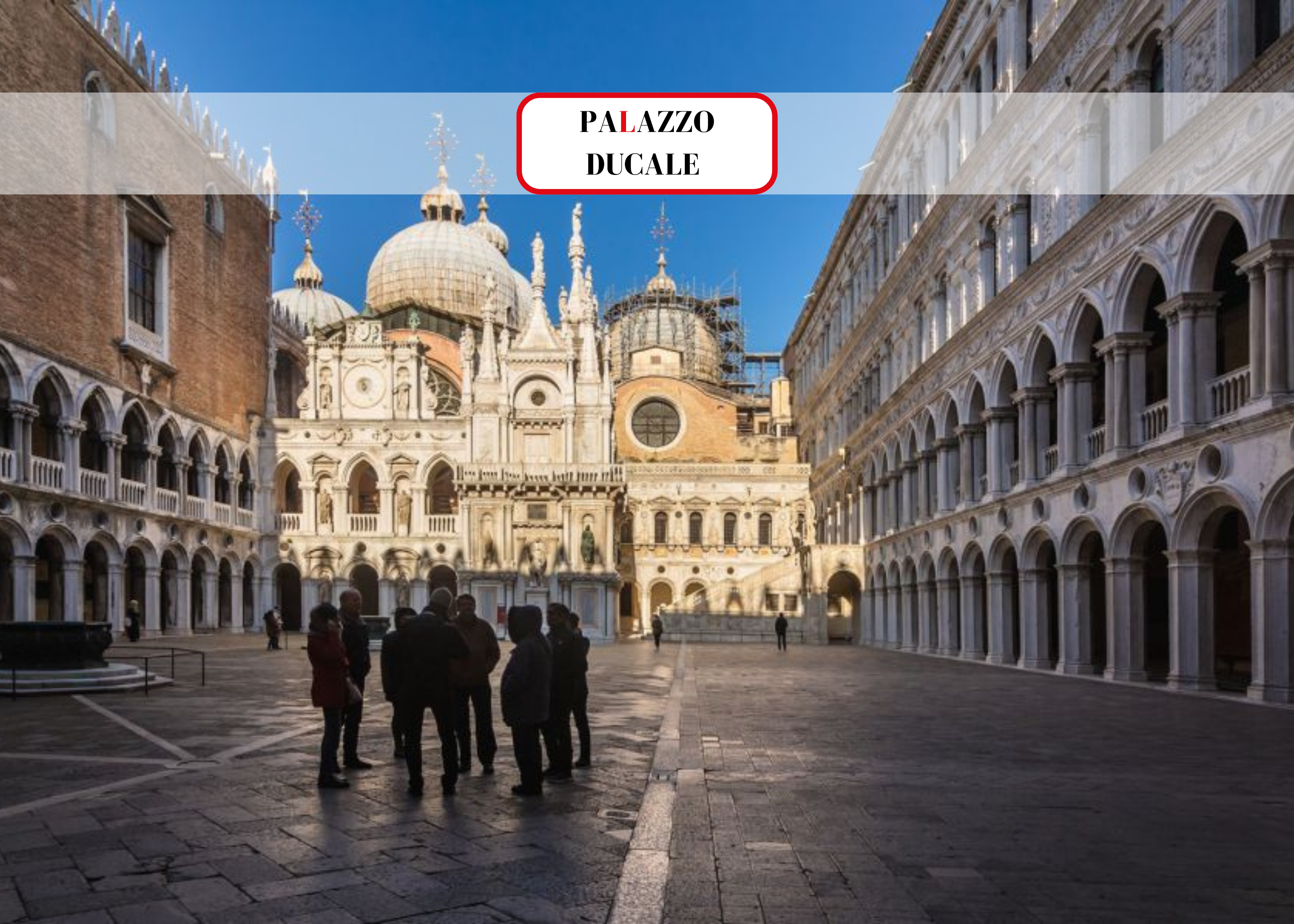 Historical Doge’s Palace & St. Mark's Basilica - guided tour
