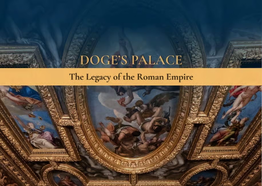 Doge’s Palace - The Legacy of the Roman Empire™
